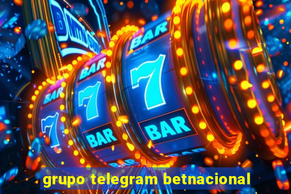 grupo telegram betnacional